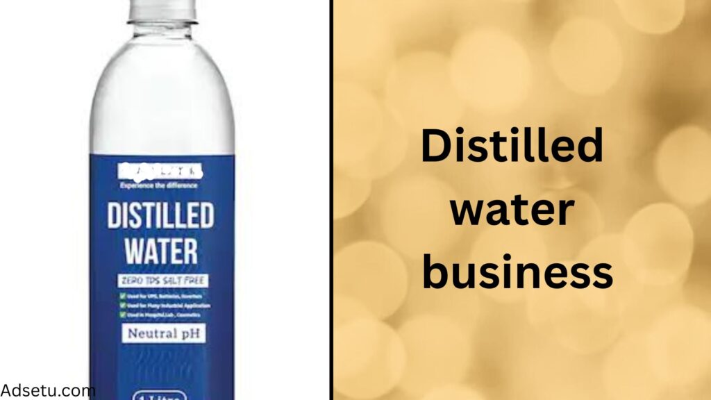 Distilled water business.