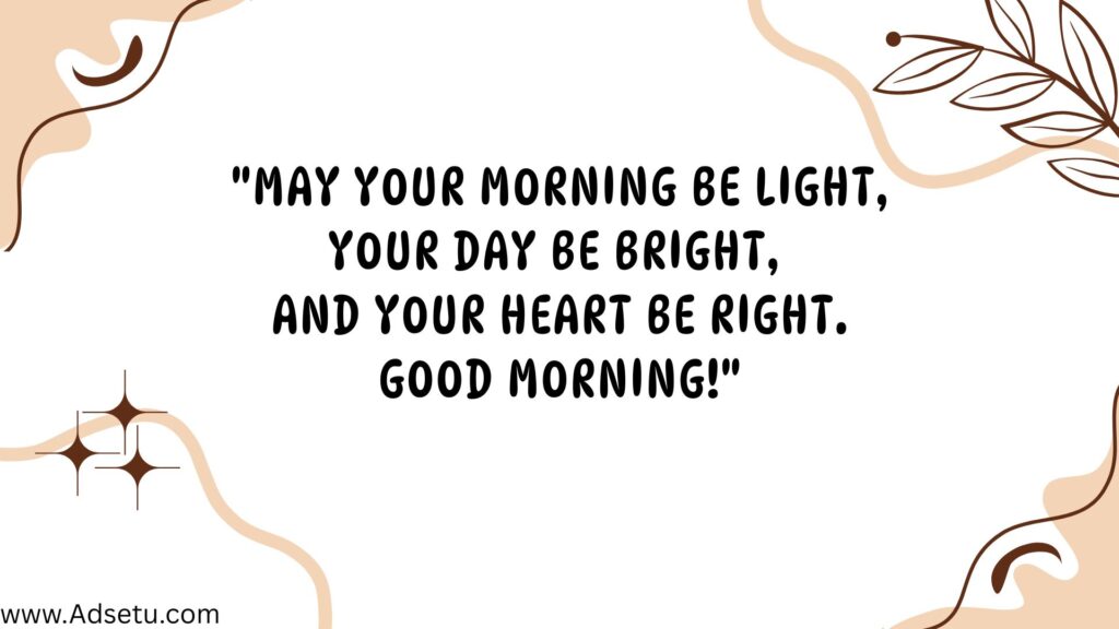 Good morning wishes.