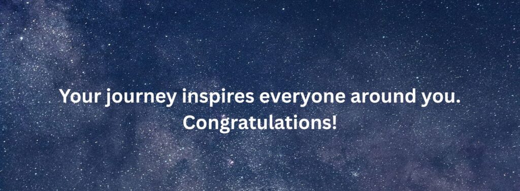 Congratulations quotes.