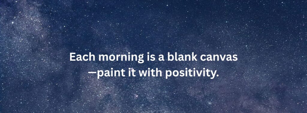 Good morning quotes.