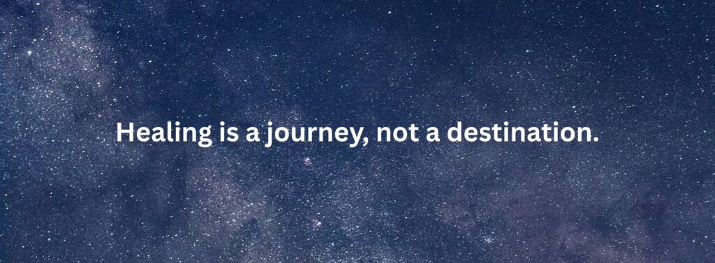 Healing and moving on quotes.